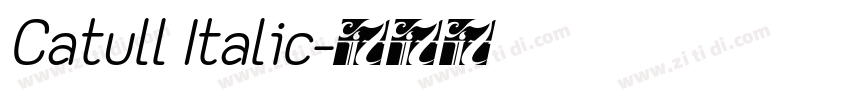Catull Italic字体转换